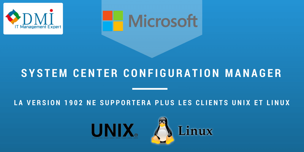 DMI Microsoft SCCM 1902 support Unix Linux 2019
