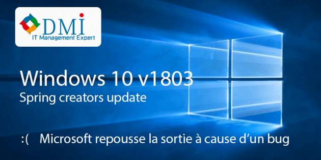 Windows 10 Spring Creators Update Bug (BSOD) correctif