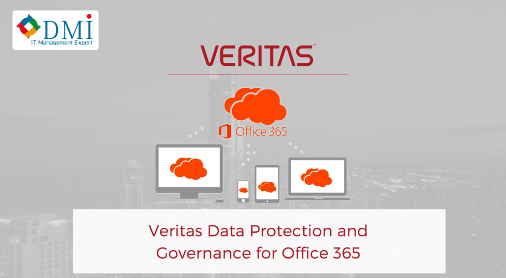 Veritas Data Protection and Governance for Office 365