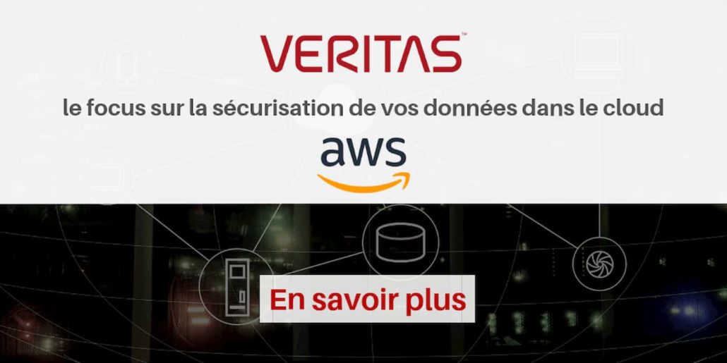 Sécurisation des données AWS Cloud avec VERITAS